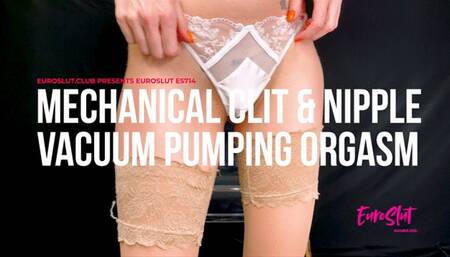 Mechanical Clit And Nipple Vacuum Pumping Orgasm (ES714)
