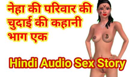 Neha's sex adventures part 1 - Hindi audio sex story