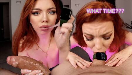 She asked WHAT TIME? But I WEAR watch ON DICK! Well, I GOT MY DICK to answer.......