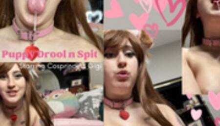 Pretty Puppy Drools & Spits