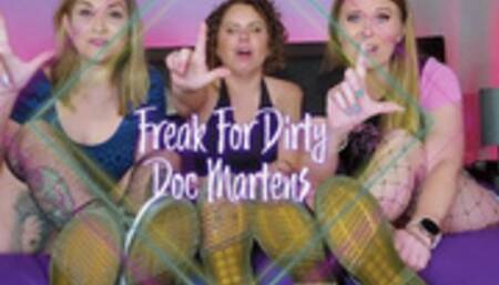 Freak For Dirty Doc Martens (WMV)