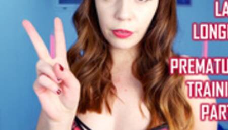 LAST LONGER: PREMATURE TRAINING PART 2