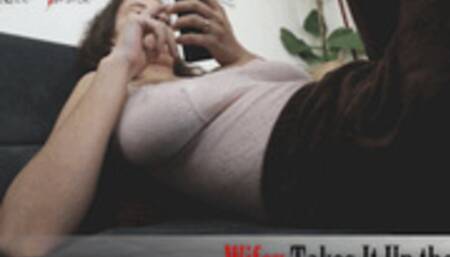 Wifey Takes It Up the Ass (Part 1 of 3) - Hairy Pussy BlowJob and Anal Sex!