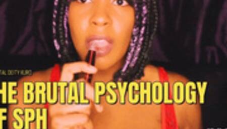 The Evil Psychology of SPH