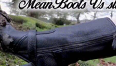 Mean Boots Vs slave