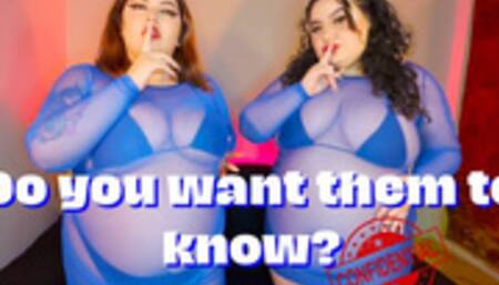 Do you want them to know? BLACKMAIL FANTASY