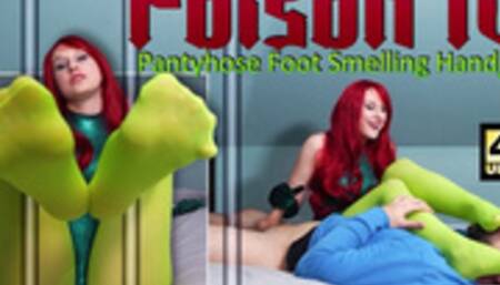 Poison Ivy Pantyhose Foot Smelling Handjob 4K