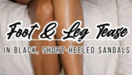 Feet & Leg Tease