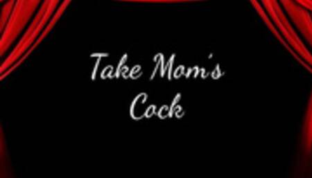 Take Step-Mom's Cock