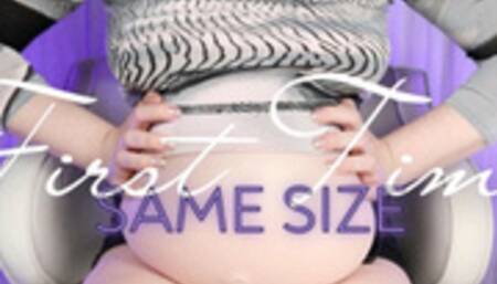 First Time Same Size - HD