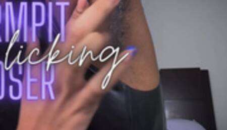 Armpit Licking Loser