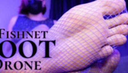 Fishnet Foot Drone - HD