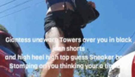 Giantess unaware Towers over you in black jean shorts and high heel high top guess Sneaker boots Stomping on you thinking your a tiny bug mov