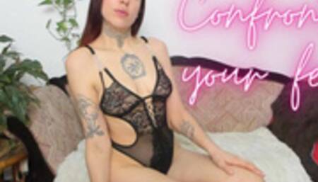 Confront your fear smaller file version mp4