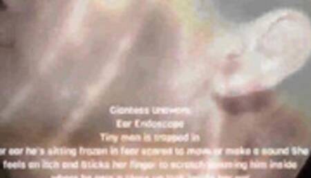 Giantess unaware Ear Endoscope Tiny man is trapped in her ear he's sitting frozen in fear scared to move or make a sound She feels an itch and Sticks her finger to scratch jamming him inside where he gets a close up look inside her ear mov