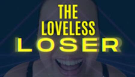 Loveless Loser - Extreme Mind Fuck (720)