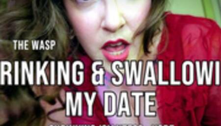 Shrinking & Swallowing My Date