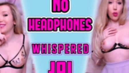 NO Headphones Whispered JOI