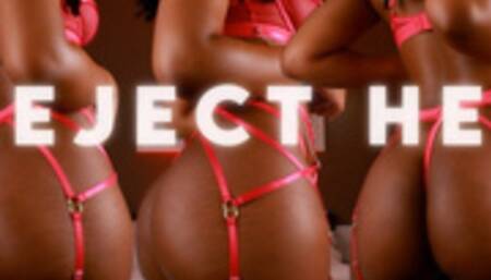 Reject Her