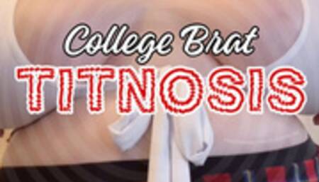 College Brat Titnosis