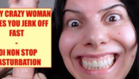 A VERY CRAZY WOMAN MAKES YOU JERK OFF FAST - JOI NON STOP MASTURBATION (Video request)
