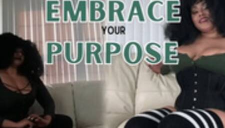 Embrace your Submissive Purpose