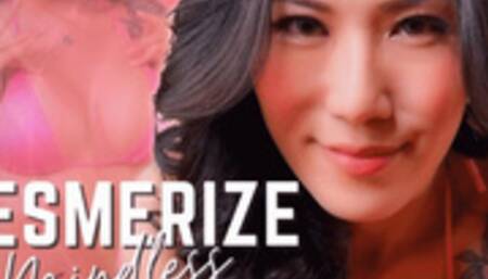 Mesmerize - Mindless