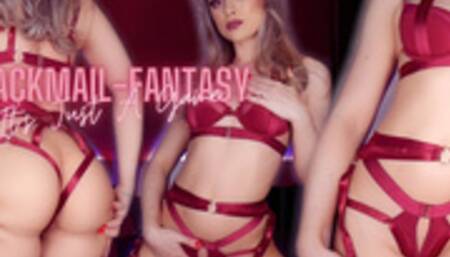 Blackmail-Fantasy - It's Just A Game !