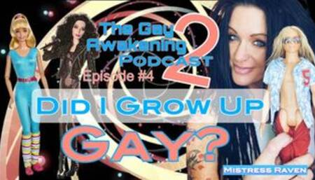 THE GAY AWAKENING 2 PODCAST - EPISODE #4 : AUDIO CLIP