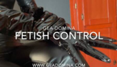 GEA DOMINA - FETISH CONTROL