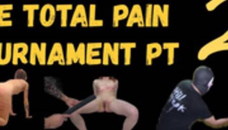The Total Pain Tournament II - 4 Girls