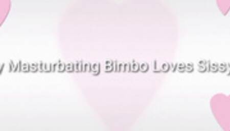 Horny Masturbating Bimbo Loves Sissy Porn