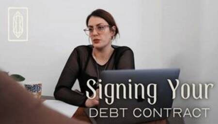 Signing your Debt Contract POV