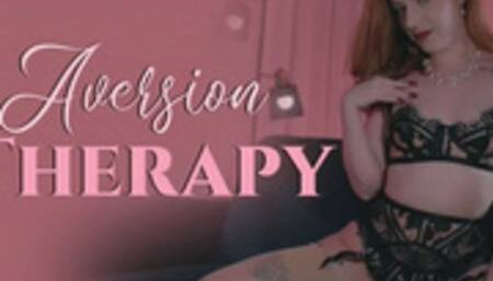 Aversion Therapy