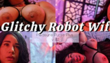 My Hot Wife Turned Herself into a Sex Robot