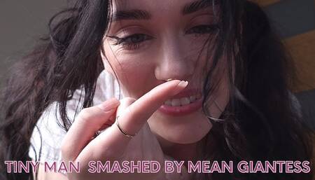 Mean Giantess Relieves Anger on Tiny Guy