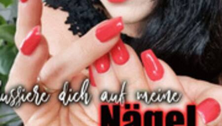 Fokussiere dich auf meine Nägel 02 (kleine Version)
