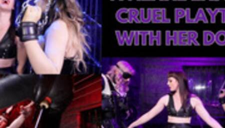 VIVIENNE ENJOYS CRUEL PLAYTIME WITH HER DOLLS