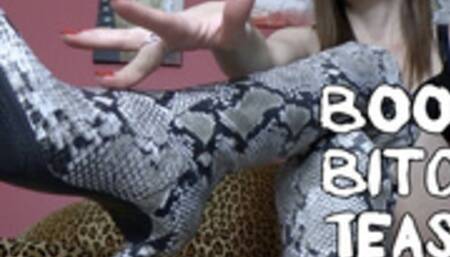 Boot Bitch Tease