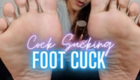 Cock Sucking Foot Cuck