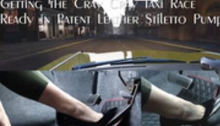 Getting the Cray Cray Taxi Race Ready in Patent Leather Stiletto Pumps (mp4 720p)