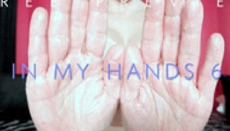 In My Hands 6