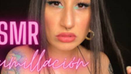 Humiliation En Español ASMR