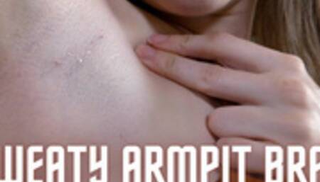 Bratty Ziva and her Sweaty Armpits