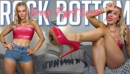 Rock Bottom For Sissy Faggot Loser