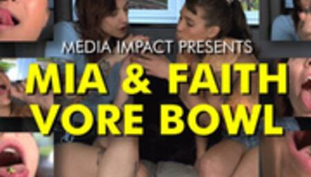 Mia and Faith Vore Bowl