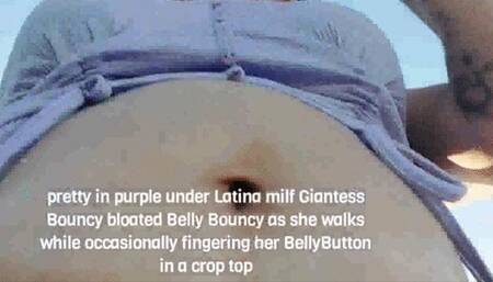 pretty in purple under Latina milf Giantess Bouncy bloated Belly Bouncy as she walks while occasionally fingering her BellyButton in a crop top mov
