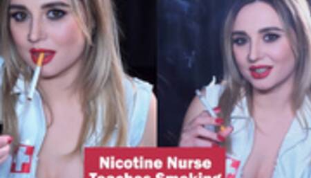 Nicotine Nurse Teaches Smoking