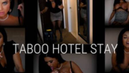 Taboo Hotel Stay