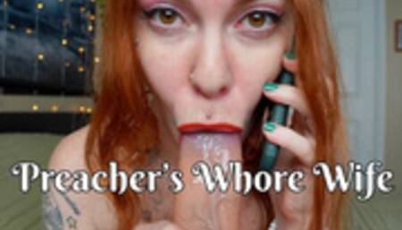 Preacher's Whore Wife